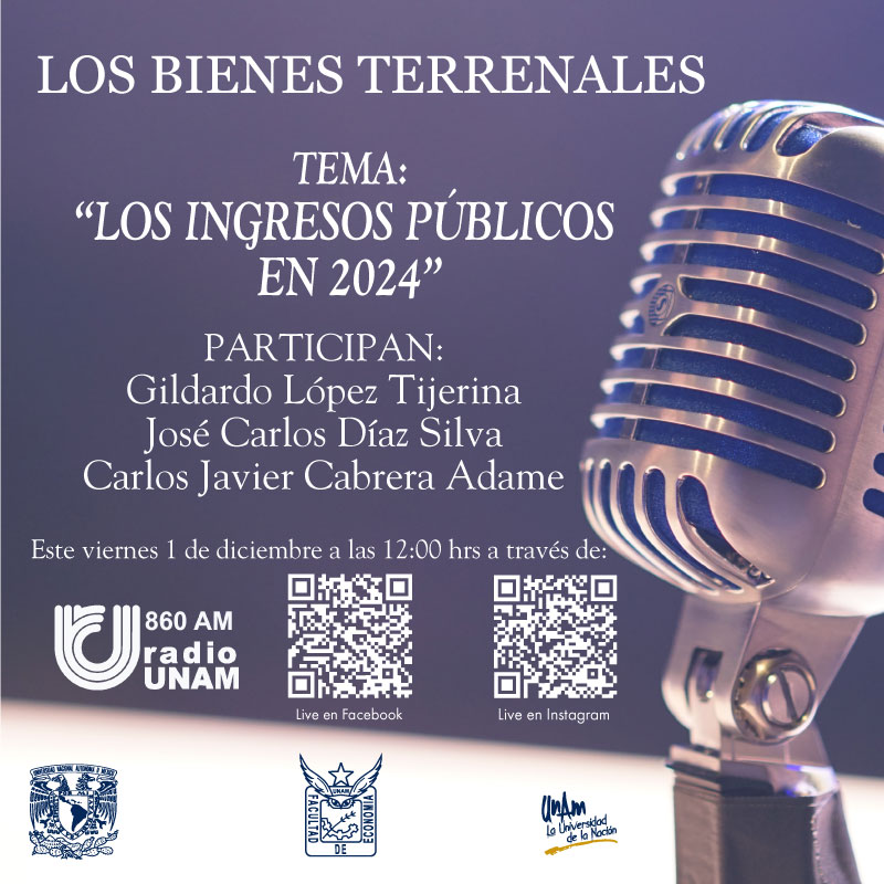 Los Bienes Terrenales. Programa Radiofónico de la Facultad de Economía