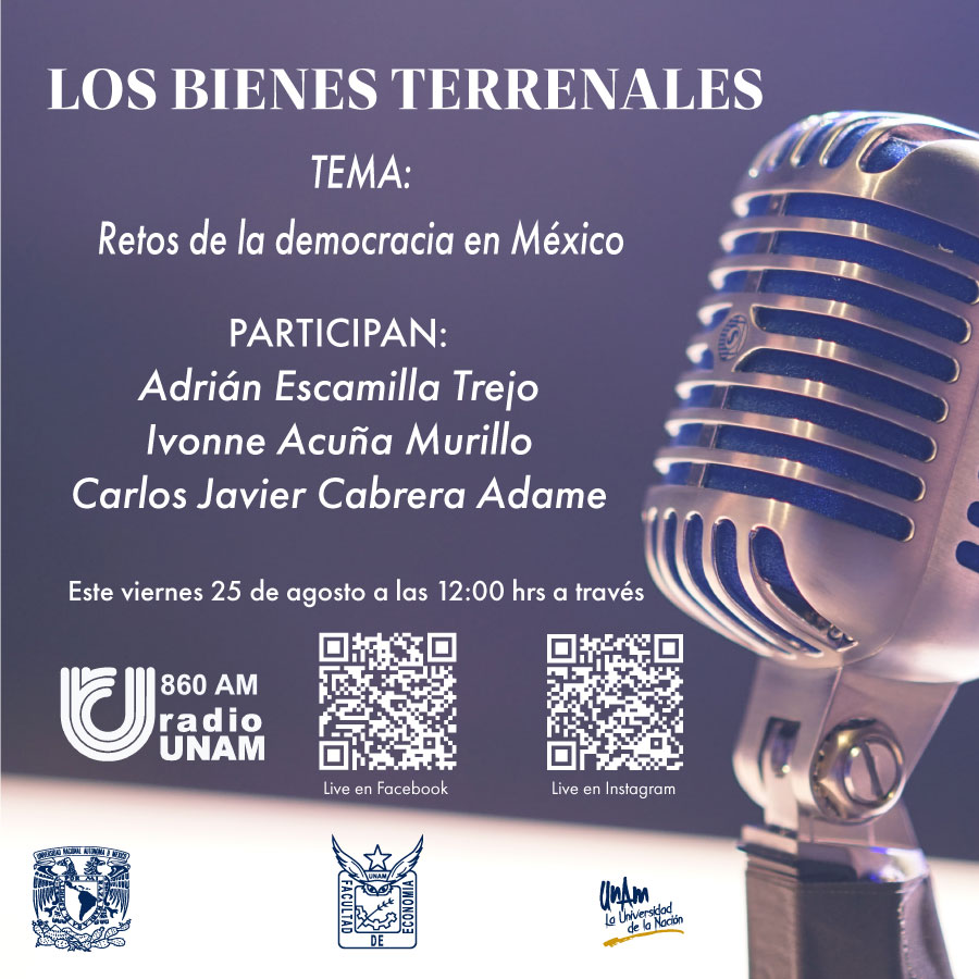 Los Bienes Terrenales. Programa Radiofónico de la Facultad de Economía