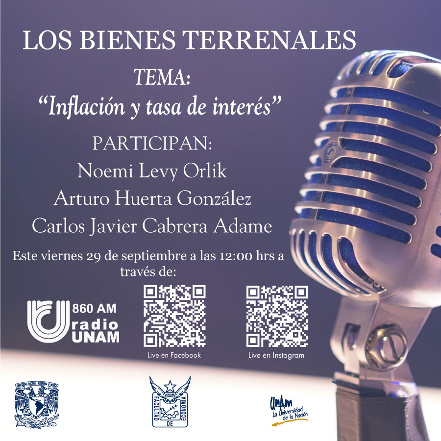 Los Bienes Terrenales. Programa Radiofónico de la Facultad de Economía