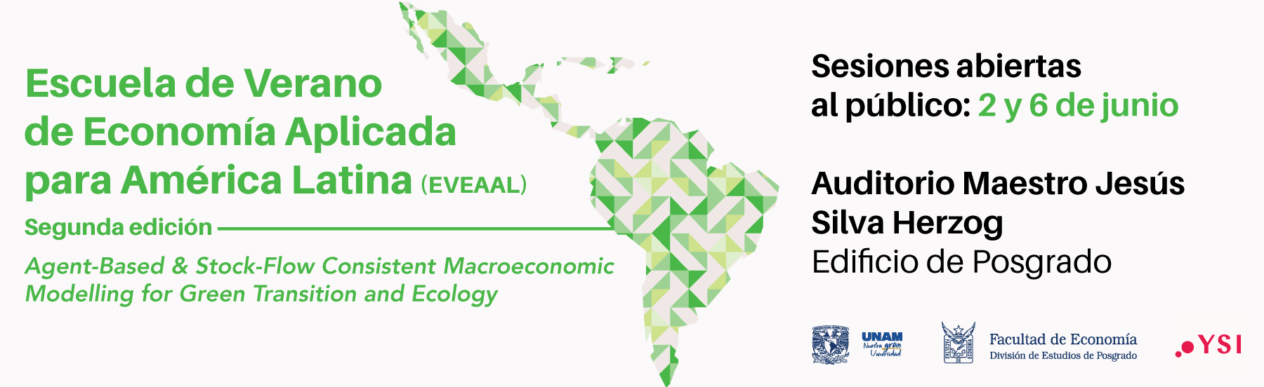 Escuela de Verano de Economía Aplicada para América Latina. Segunda edición. Tema: Agent-Based & Stock-Flow Consistent Macroeconomic Modelling for Green Transition and Ecology