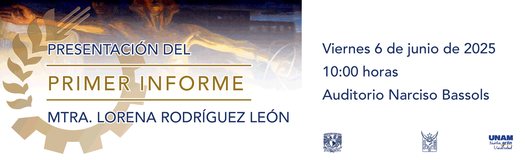 Primer Informe de la Mtra. Lorena Rodríguez León