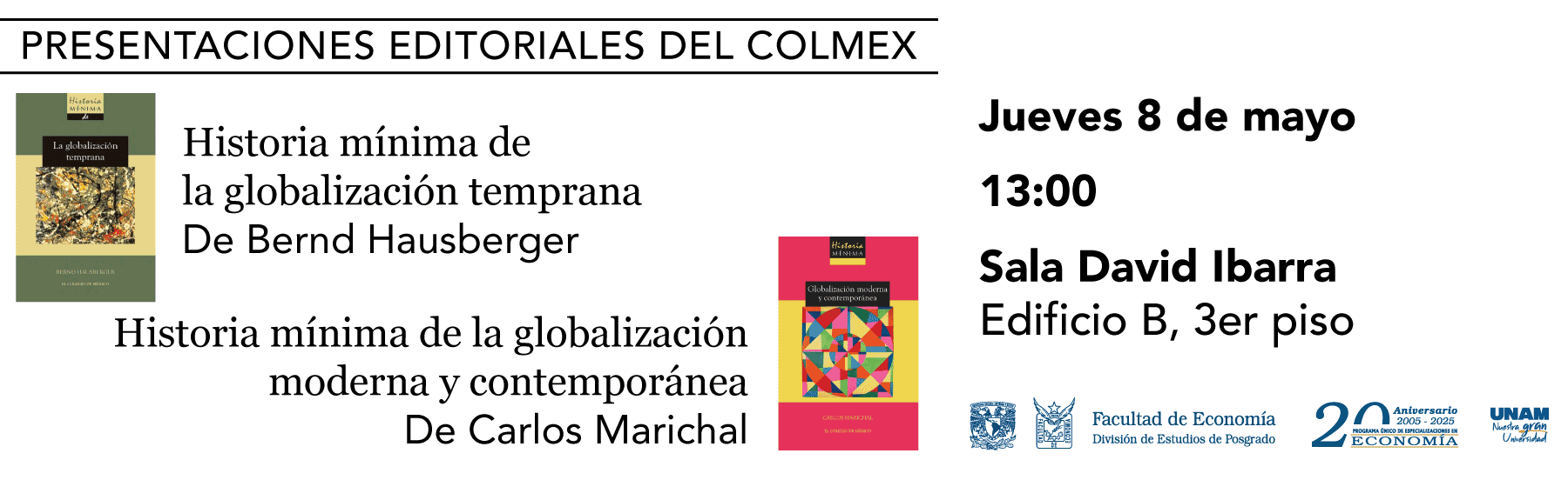 Presentaciones editoriales del Colmex sobre  globalización
