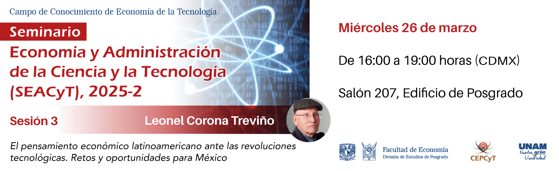 Seminario de Economía y Administración de la Ciencia y la Tecnología (SEACyT), 2025-2 
