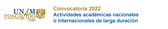 Convocatoria 2022. Actividades académicas nacionales o internacionales de larga duración