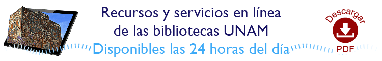 Recursos y servicios de las bibliotecas UNAM