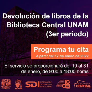 Devolución de libros de la Biblioteca Central. Programa tu cita a partir del 17 de enero 2022.