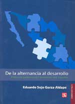 De la alternancia al desarrollo: políticas públicas del gobierno del cambio