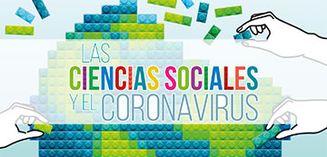 Las ciencias sociales y el Coronavirus.