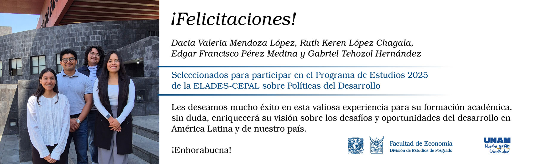 Felicitación a nuestras y nuestros estudiantes seleccionados para participar en el Programa de Estudios 2025 de la ELADES-CEPAL