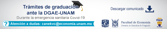 Tramites de graduación ante la DGAE-UNAM durante la emergencia sanitaria COVID 19